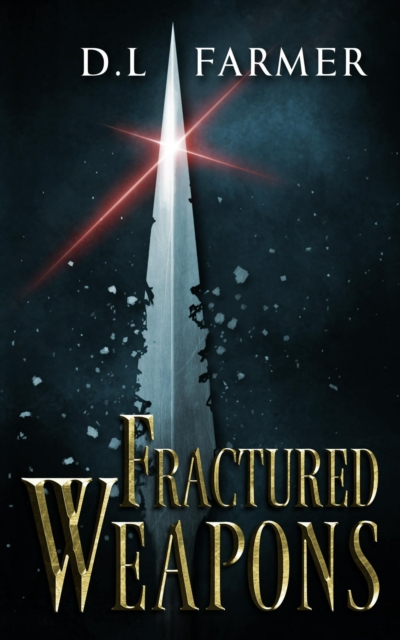 Fractured Weapons, EPUB eBook