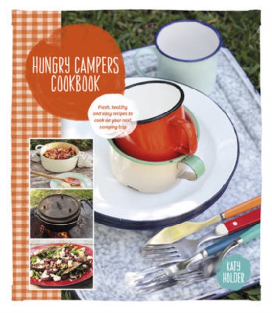 Hungry Campers Cookbook, Paperback Book