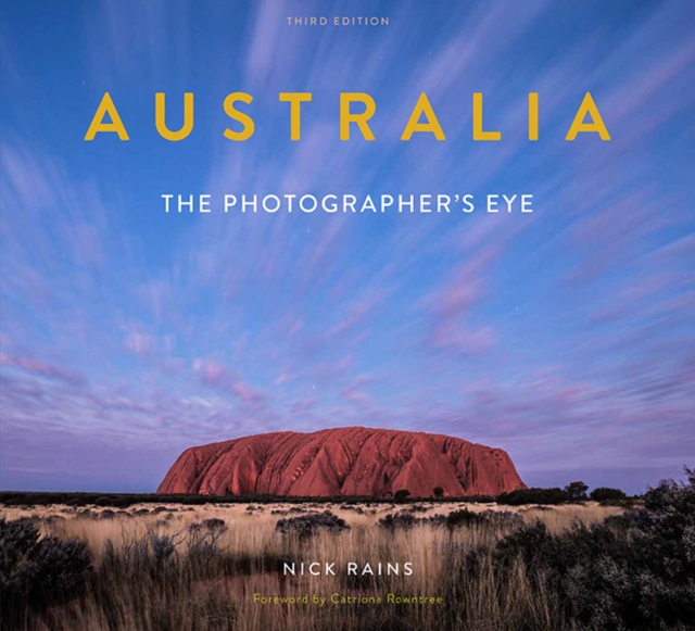 Australia The Photographer's Eye 3rd Edition, Hardback Book