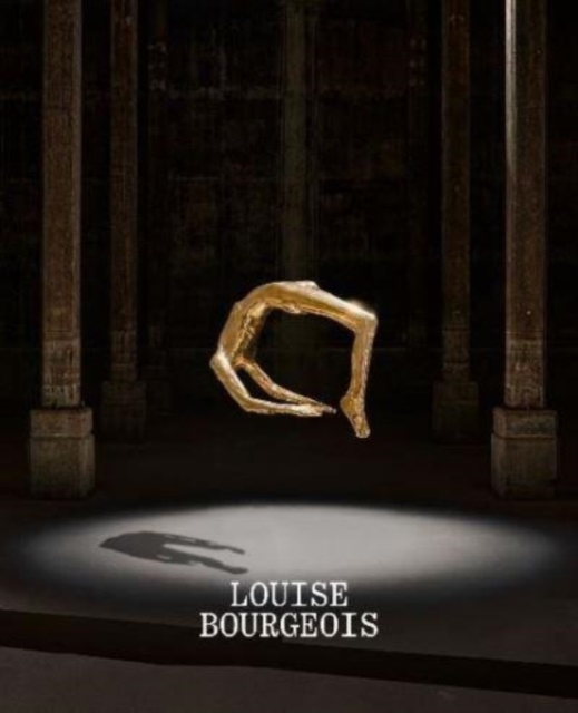 Louise Bourgeois : Has the day invaded the night or has the night invaded the day?, Hardback Book