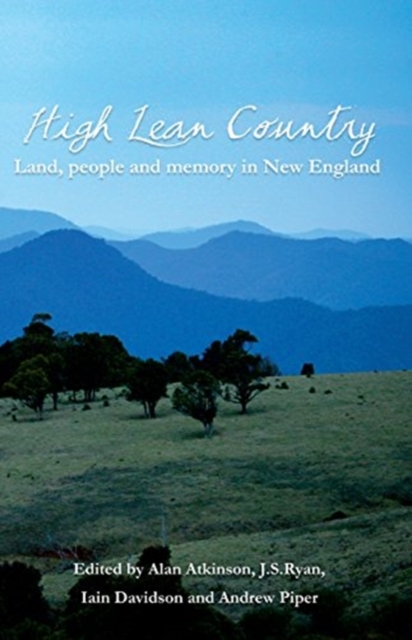 High Lean Country : Land, people and memory in New England, Paperback / softback Book