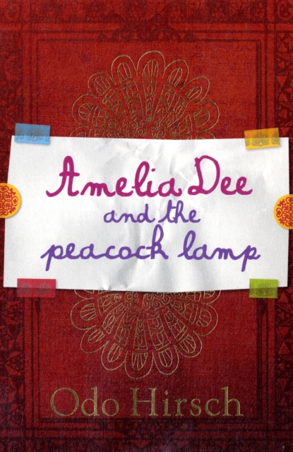 Amelia Dee and the Peacock Lamp, Paperback Book