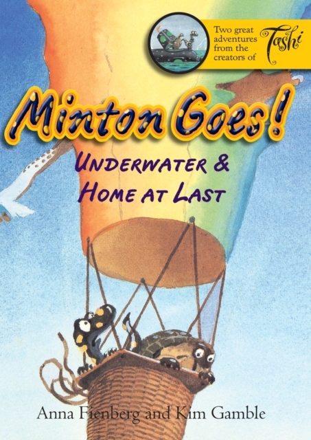 Minton Goes! Underwater and Home at Last, Paperback Book