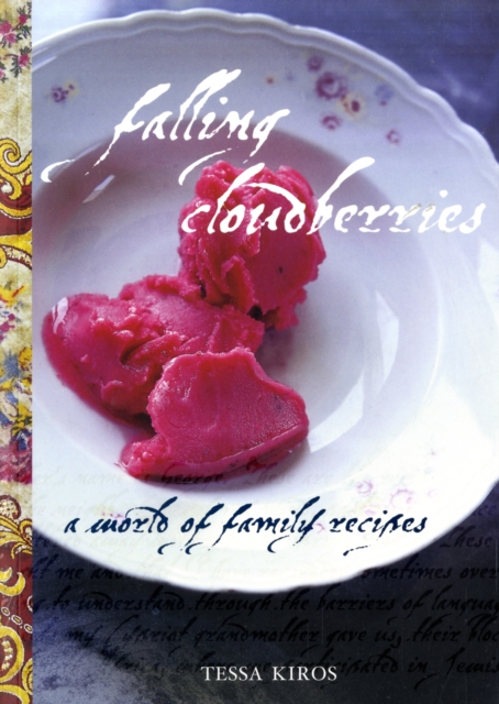 Falling Cloudberries : A World of Family Recipes, Paperback / softback Book