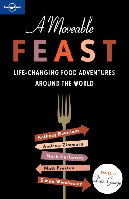 Lonely Planet A Moveable Feast, EPUB eBook