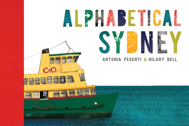 Alphabetical Sydney, Hardback Book