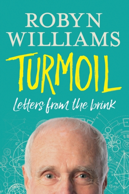 Turmoil : Letters from the Brink, Paperback / softback Book