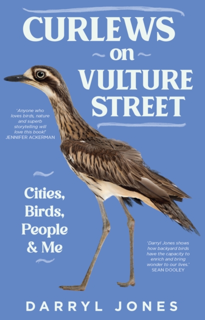 Curlews on Vulture Street : Cities, Birds, People and Me, EPUB eBook