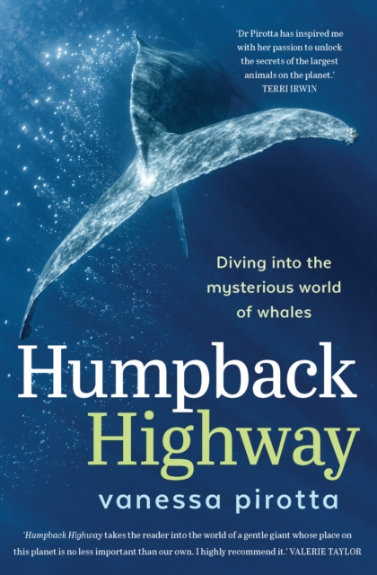 Humpback Highway : Diving into the mysterious world of whales, EPUB eBook