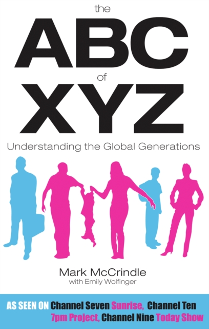 The ABC of XYZ : Understanding the Global Generations, EPUB eBook