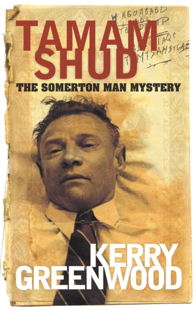 Tamam Shud : The Somerton Man Mystery, EPUB eBook