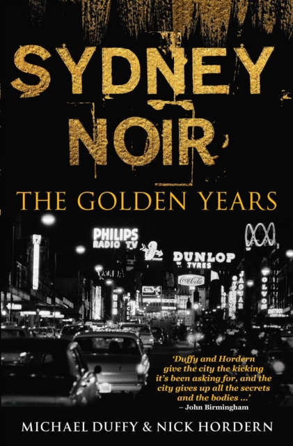 Sydney Noir : The Golden Years, EPUB eBook