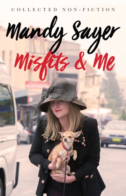 Misfits and Me : Collected Non-fiction, EPUB eBook