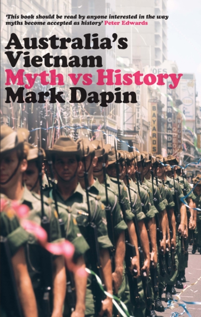 Australia's Vietnam : Myth vs history, EPUB eBook