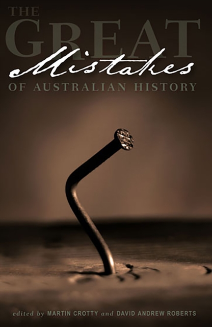 The Great Mistakes of Australian History, PDF eBook