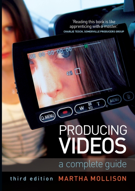 Producing Videos : A complete guide, Paperback / softback Book