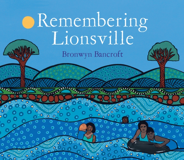 Remembering Lionsville : My Family Story, Hardback Book