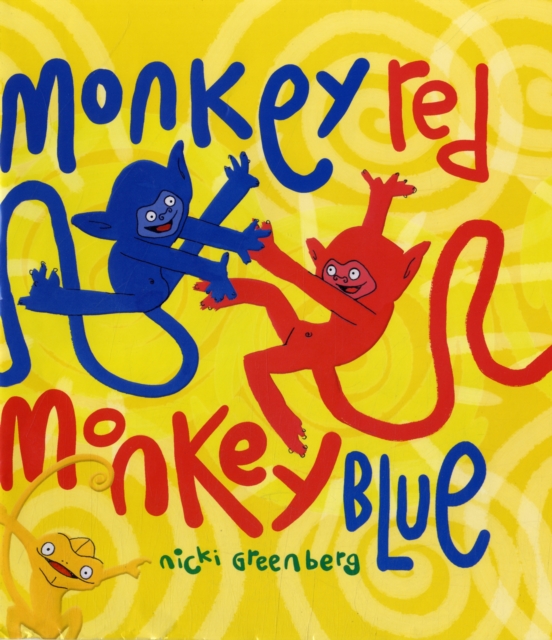 Monkey Red Monkey Blue, Hardback Book