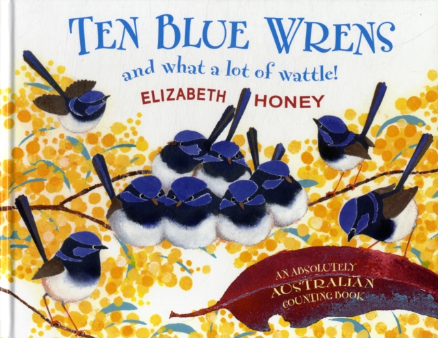 Ten Blue Wrens, Hardback Book