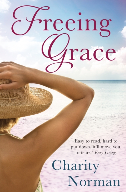 Freeing Grace, Paperback / softback Book
