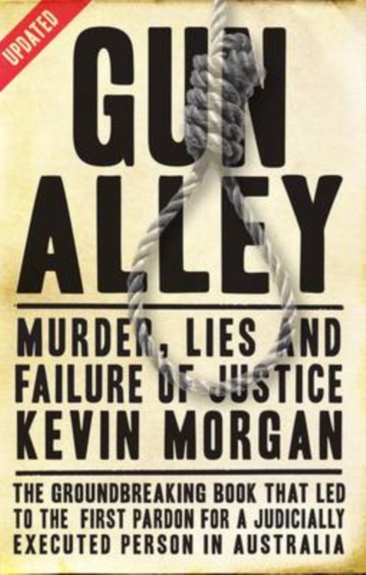 Gun Alley : Murder, Lies and Failure of Justice, Paperback / softback Book