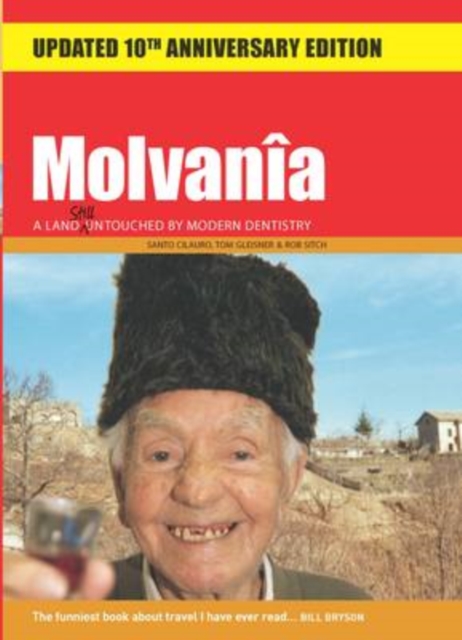 Molvania : A Land Untouched By Modern Dentistry, Paperback / softback Book