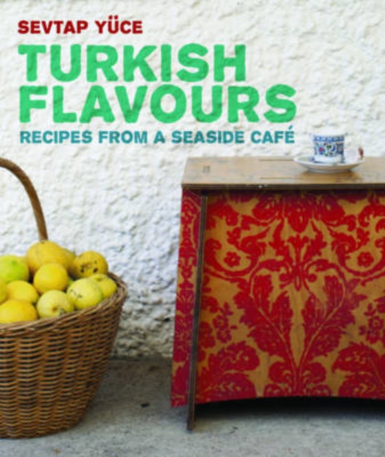 Turkish Flavours, Hardback Book