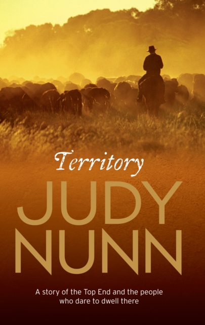 Territory : a gripping family saga from the bestselling author of Black Sheep, EPUB eBook