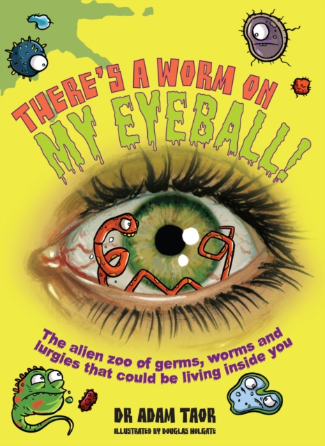 There's a Worm on My Eyeball, EPUB eBook