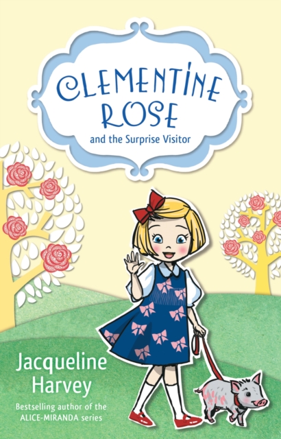 Clementine Rose and the Surprise Visitor 1, EPUB eBook