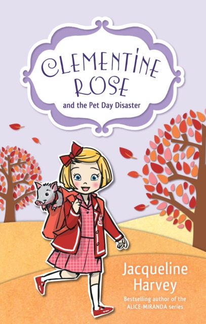 Clementine Rose and the Pet Day Disaster 2, EPUB eBook