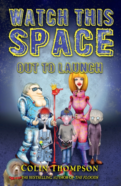 Watch This Space 1: Out to Launch, EPUB eBook