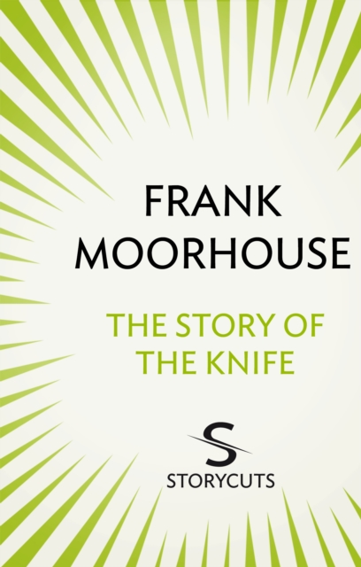 The Story of the Knife (Storycuts), EPUB eBook
