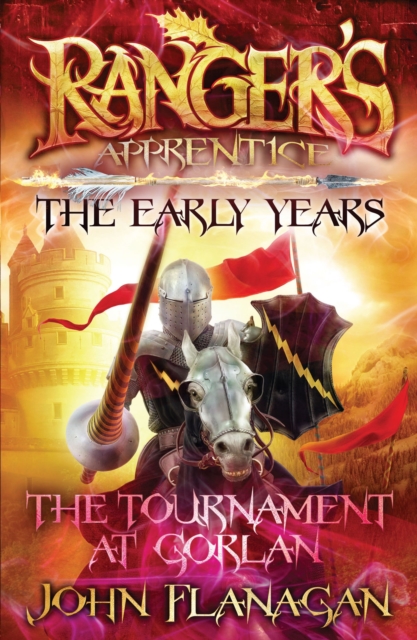Ranger's Apprentice The Early Years 1: The Tournament at Gorlan, EPUB eBook