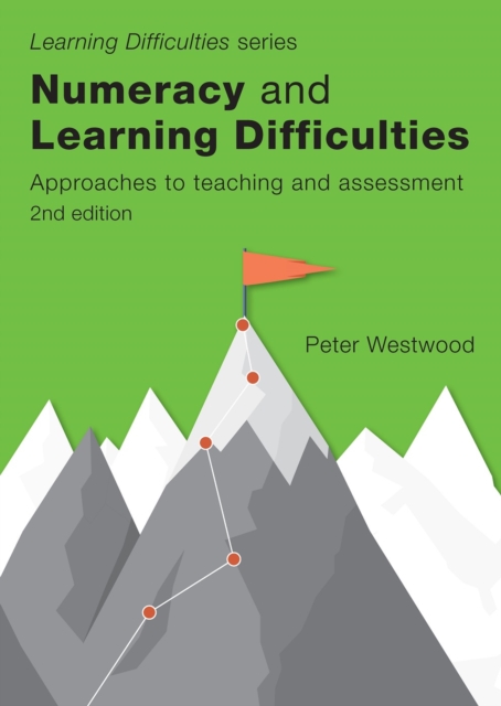 Numeracy and Learning Difficulties : Approaches to Teaching and Assessment, Paperback / softback Book