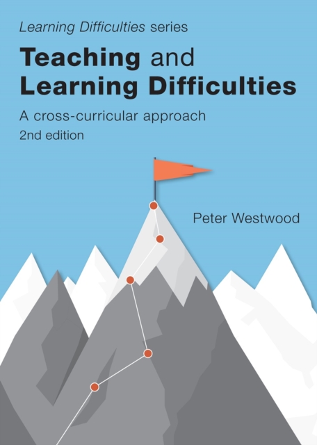 Teaching and Learning Difficulties : A cross-curricular approach, Paperback / softback Book