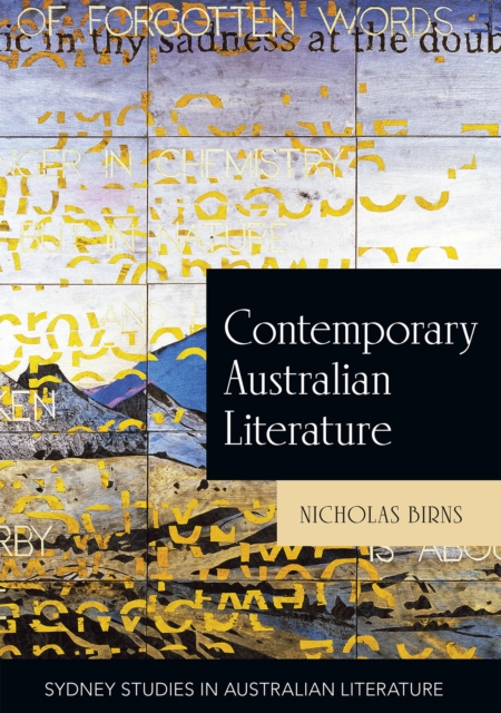 Contemporary Australian Literature : A World Not Yet Dead, Paperback / softback Book