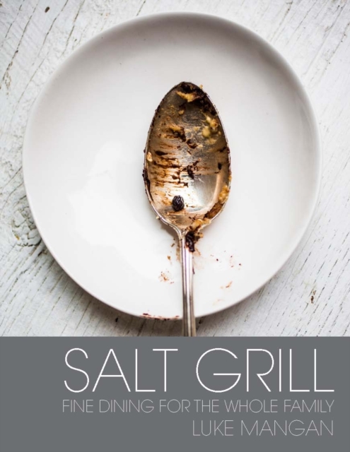Salt Grill, Hardback Book