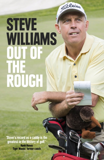 Steve Williams: Out of the Rough : Out of the Rough, EPUB eBook