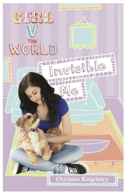 Girl v The World : Invisible Me, EPUB eBook