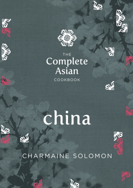 The Complete Asian Cookbook : China, EPUB eBook