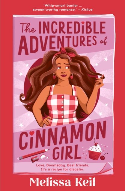 The Incredible Adventures of Cinnamon Girl, EPUB eBook