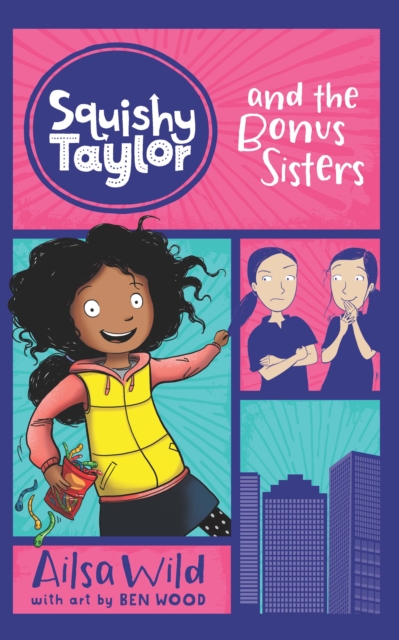 Squishy Taylor and the Bonus Sisters, EPUB eBook