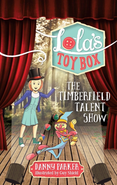 Lola's Toy Box #5 : The Timberfield Talent Show, EPUB eBook