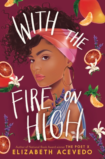With the Fire on High, EPUB eBook