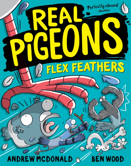 Real Pigeons Flex Feathers : Real Pigeons #7, EPUB eBook