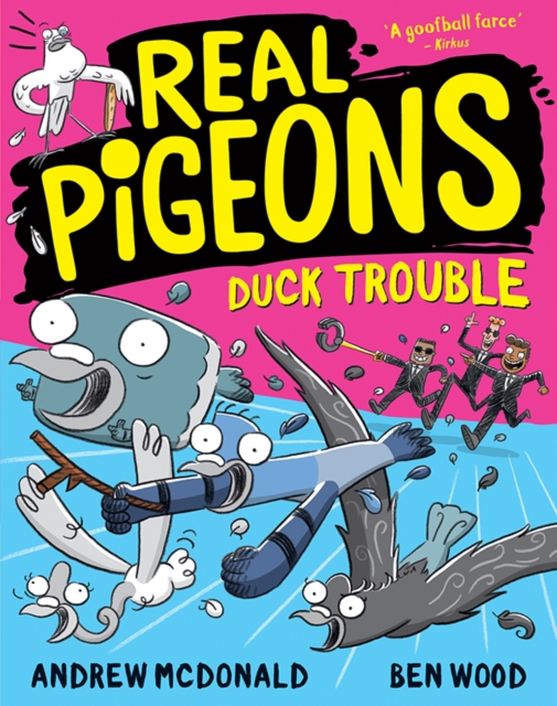 Real Pigeons Duck Trouble : Real Pigeons #9, EPUB eBook