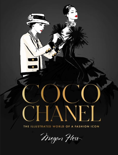 Coco Chanel Special Edition : The Illustrated World of a Fashion Icon, Hardback Book