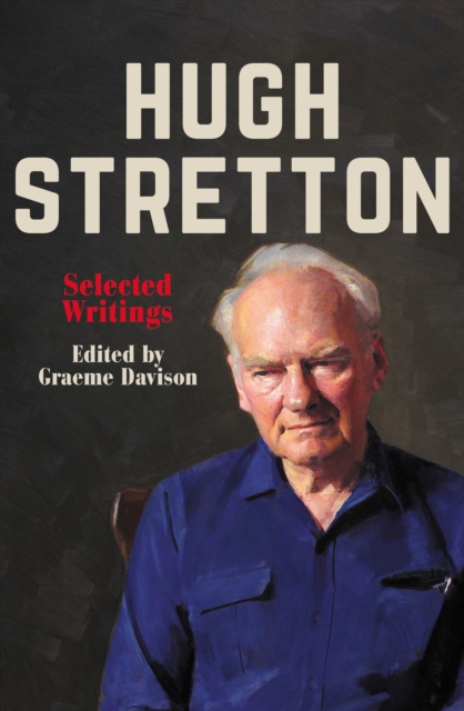 Hugh Stretton : Selected Writings, EPUB eBook