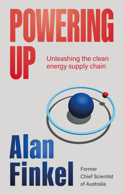 Powering Up : Unleashing the Clean Energy Supply Chain, EPUB eBook